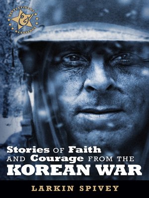 cover image of Stories of Faith and Courage from the Korean War